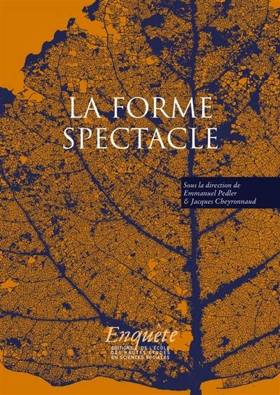 La forme spectacle