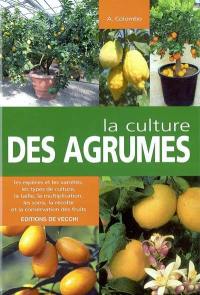 La culture des agrumes