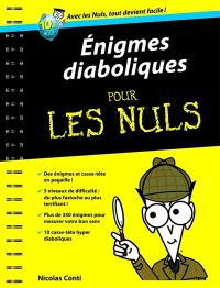 Enigmes diaboliques pour les nuls