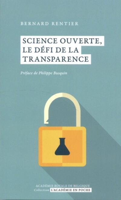 Science ouverte, le défi de la transparence