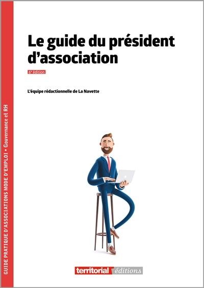 Le guide du président d'association