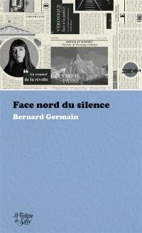 Face nord du silence