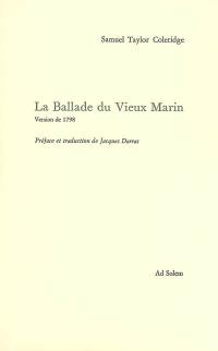 La ballade du vieux marin : version de 1788