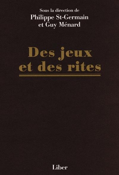 Des jeux et des rites