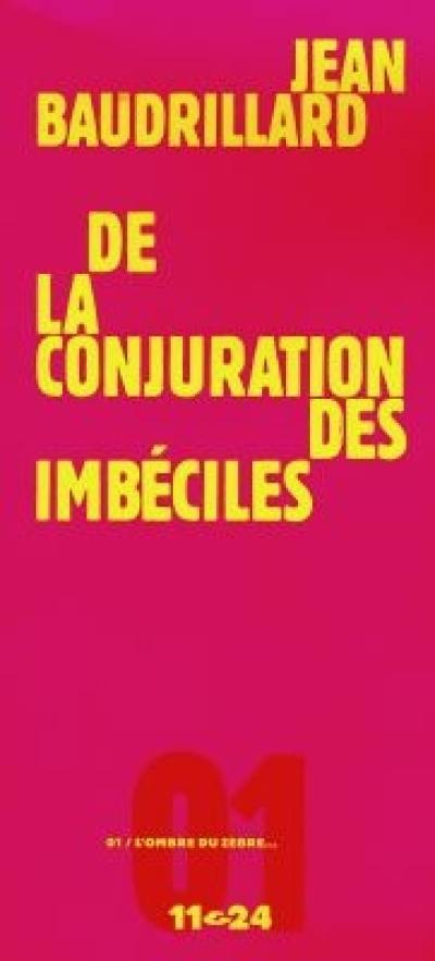 De la conjuration des imbéciles