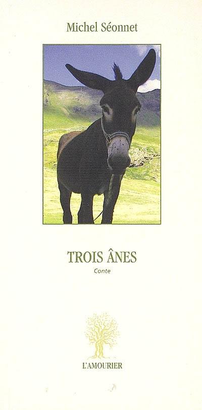 Trois ânes : conte