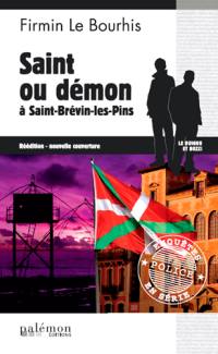 Le Duigou et Bozzi. Vol. 19. Saint ou démon à Saint-Brévin-les-Pins