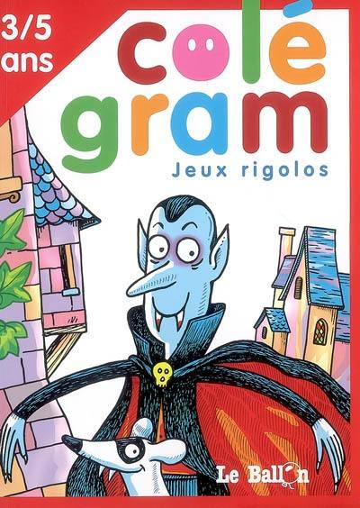 Jeux rigolos : 3-5 ans