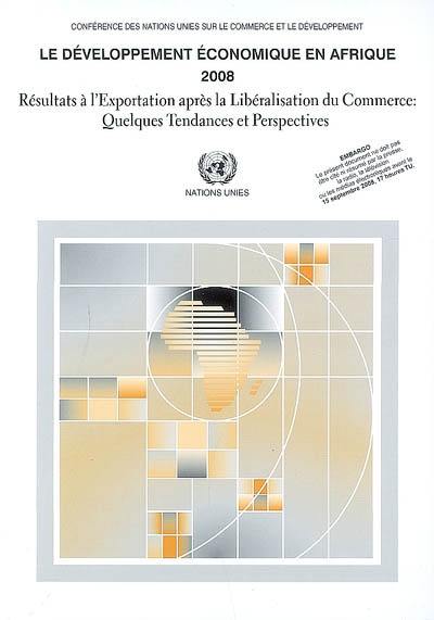 Résultats à l'exportation après la libéralisation du commerce : quelques tendances et perspectives