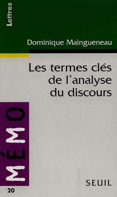 Les termes clés de l'analyse du discours