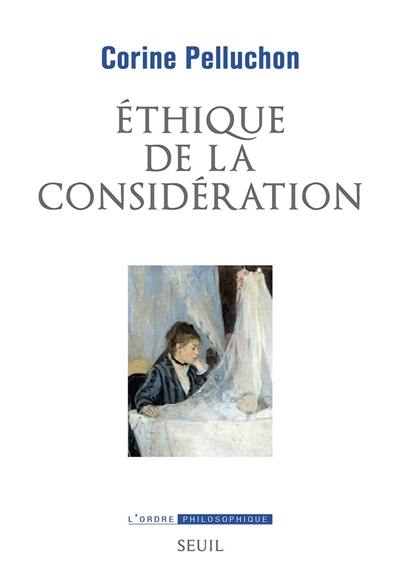 Ethique de la considération