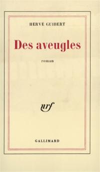 Des aveugles