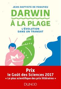 Darwin à la plage : l'évolution dans un transat