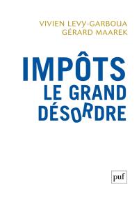 Impôts, le grand désordre