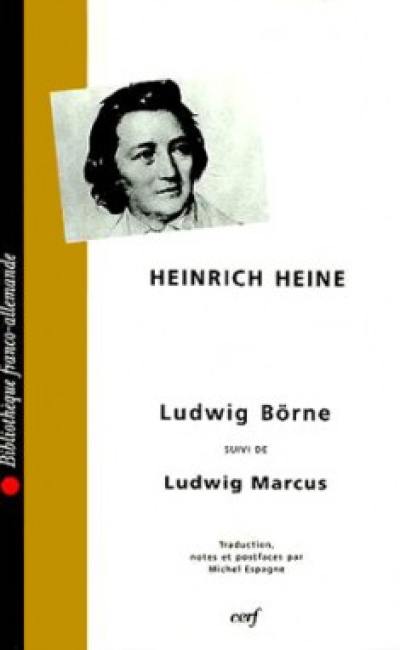 Ludwig Börne. Ludwig Marcus