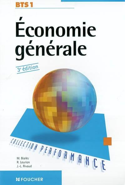 Economie générale, BTS 1