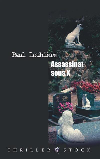 Assassinat sous X