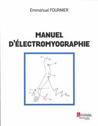 Manuel d'électromyographie