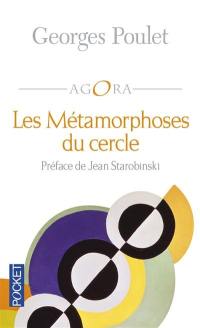 Les métamorphoses du cercle