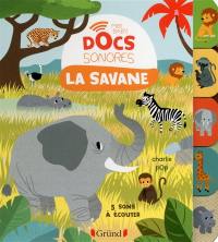 La savane : 5 sons à écouter