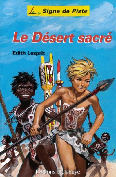 Le désert sacré