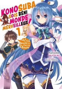 Konosuba : sois béni monde merveilleux !. Vol. 1