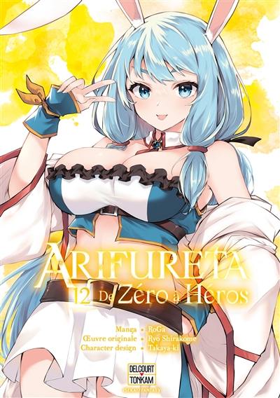 Arifureta : de zéro à héros. Vol. 12