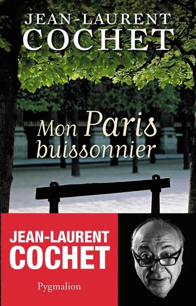 Mon Paris buissonnier