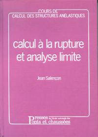 Calcul à la rupture et analyse limite