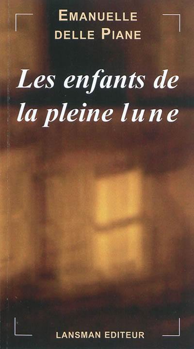 Les enfants de la pleine lune