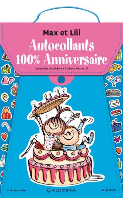 Max et Lili : autocollants 100 % anniversaire