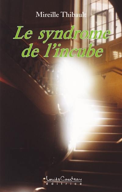 Le syndrome de l'incube