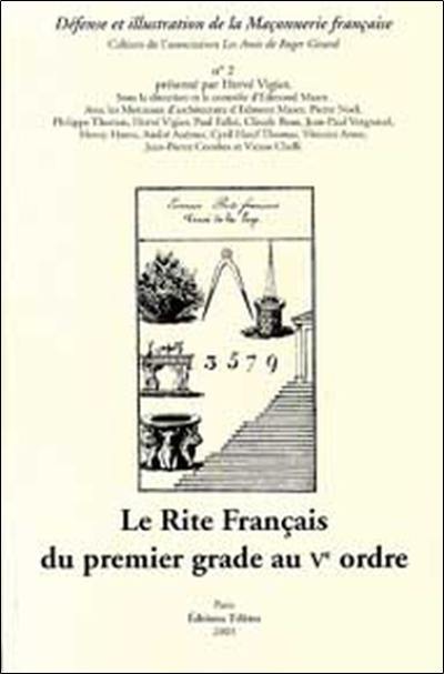 Le Rite Français du premier grade au Ve ordre