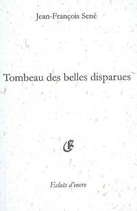 Tombeau des belles disparues