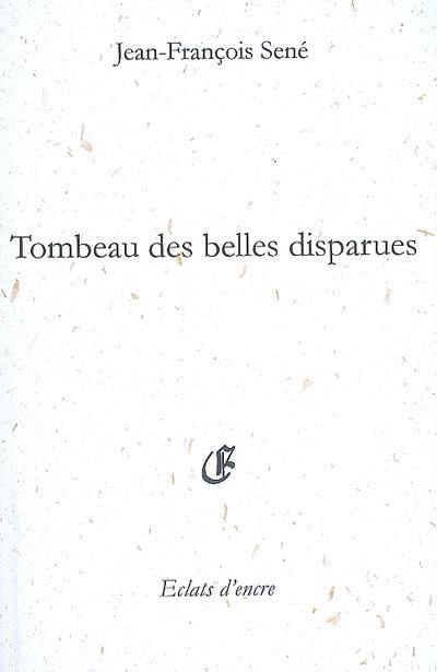 Tombeau des belles disparues