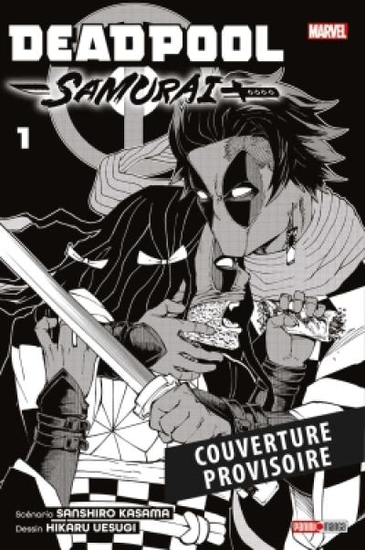 Deadpool Samurai. Vol. 1