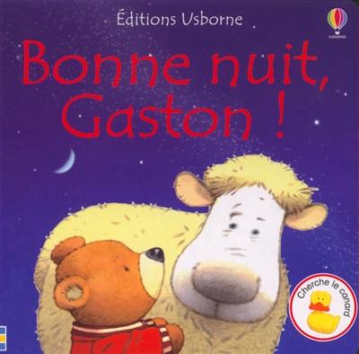 Bonne nuit, Gaston !