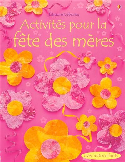 Activités pour la fête des Mères