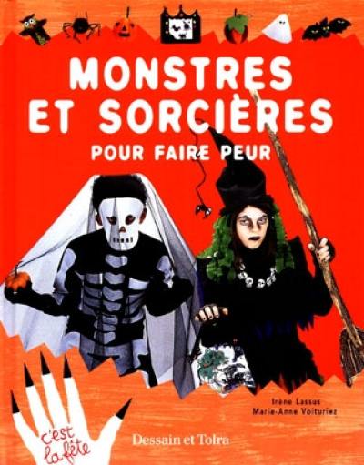 Monstres et sorcières pour faire peur