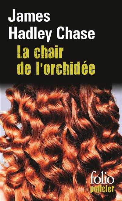 La chair de l'orchidée