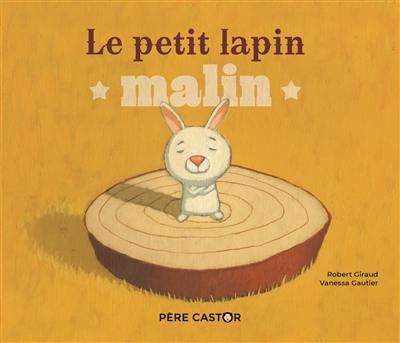 Le petit lapin malin