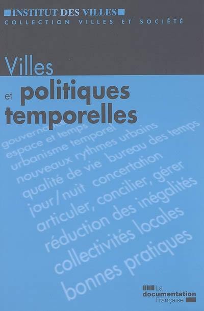 Villes et politiques temporelles