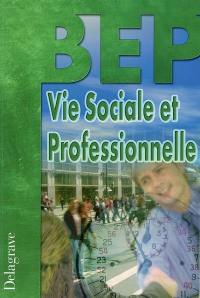 Vie sociale et professionnelle BEP