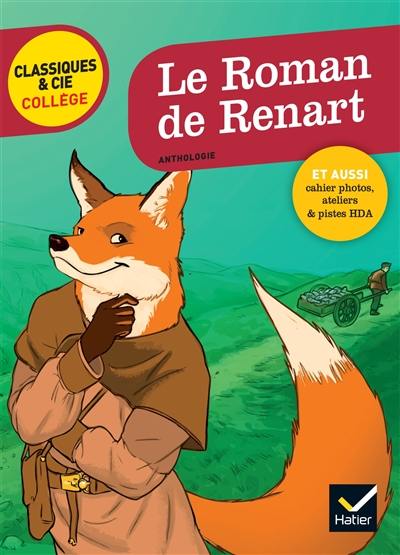 Le roman de Renart : anthologie