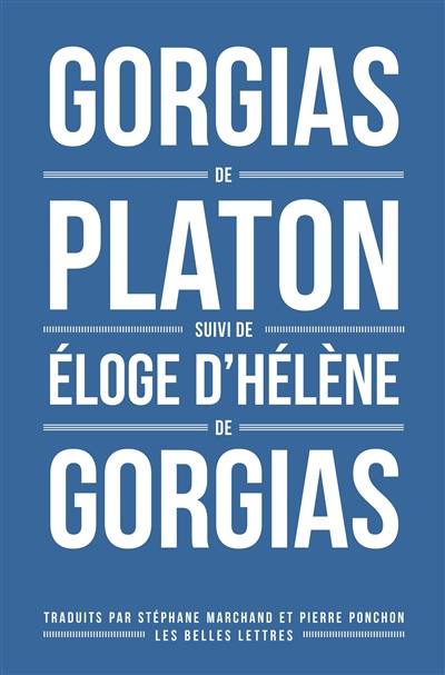 Gorgias. L'éloge d'Hélène