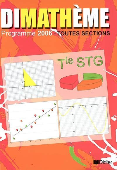 Dimathème terminale STG, toutes sections