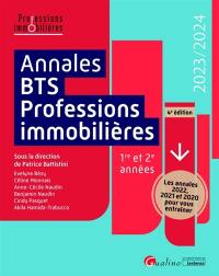 Annales BTS professions immobilières : 1re et 2e années : 2023-2024