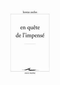 En quête de l'impensé