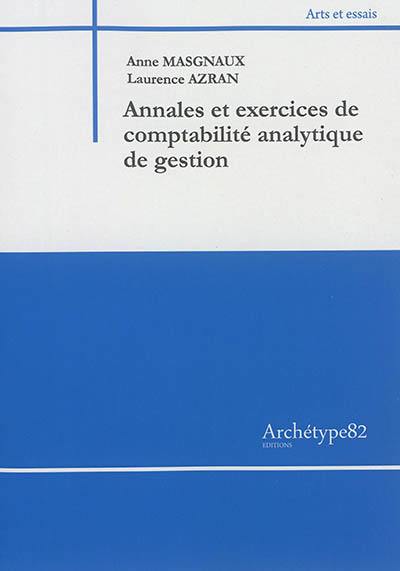 Annales et exercices de comptabilité analytique de gestion