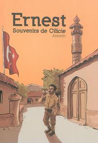 Ernest : souvenirs de Cilicie